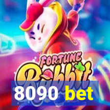 8090 bet